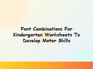 Developing Motor Skills with Handwritten Sans Fonts
